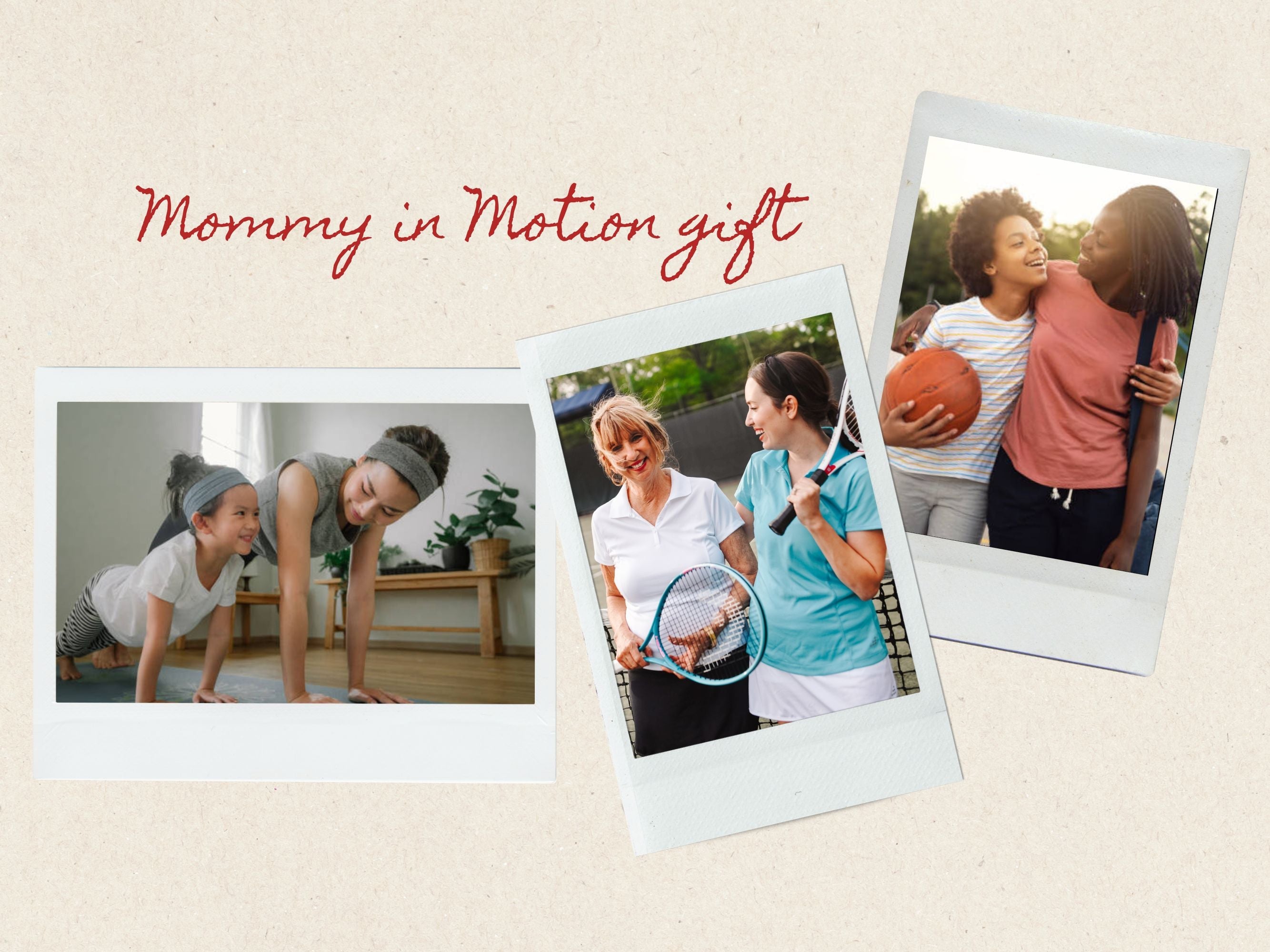Mommy in Motion gift