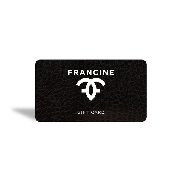 Francine Collections Gift Card